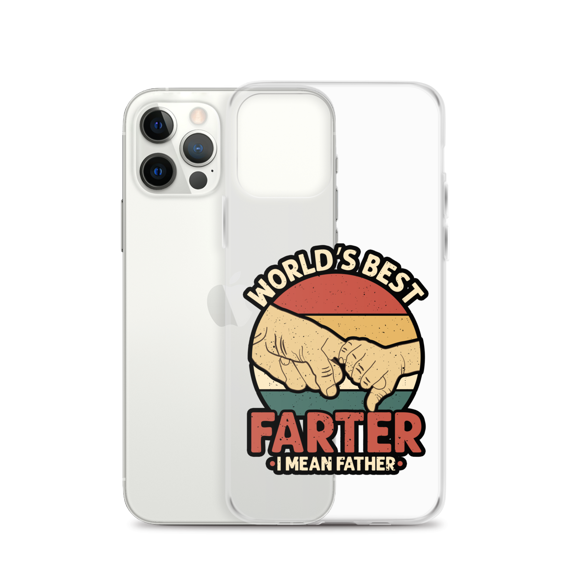 World's Best Farter I Mean Father Clear Case for iPhone®