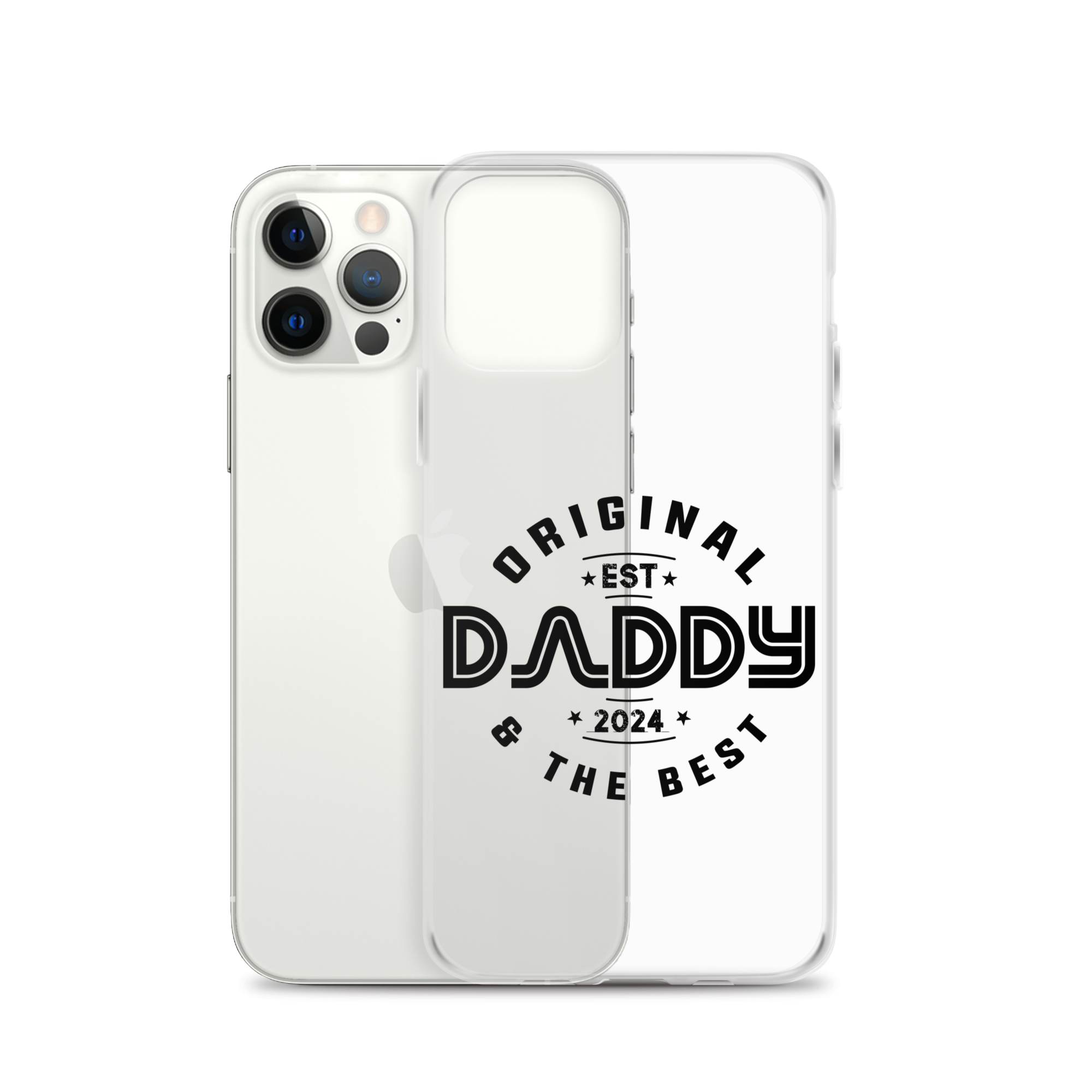 Original And The Best Daddy Establish 2024 Clear Case for iPhone®