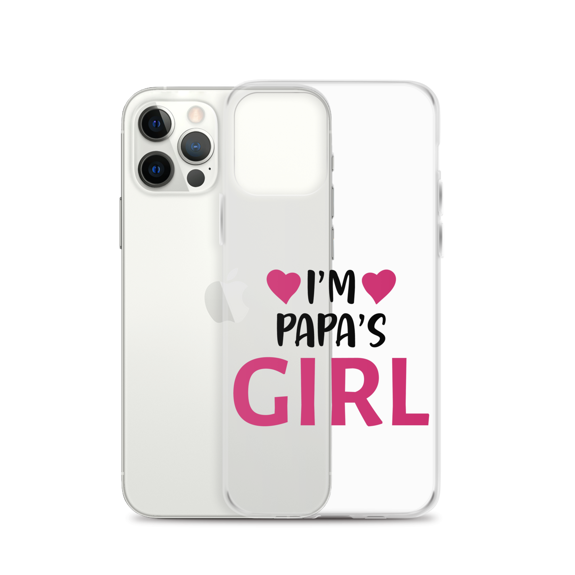 I'm Papa's Girl Clear Case for iPhone®