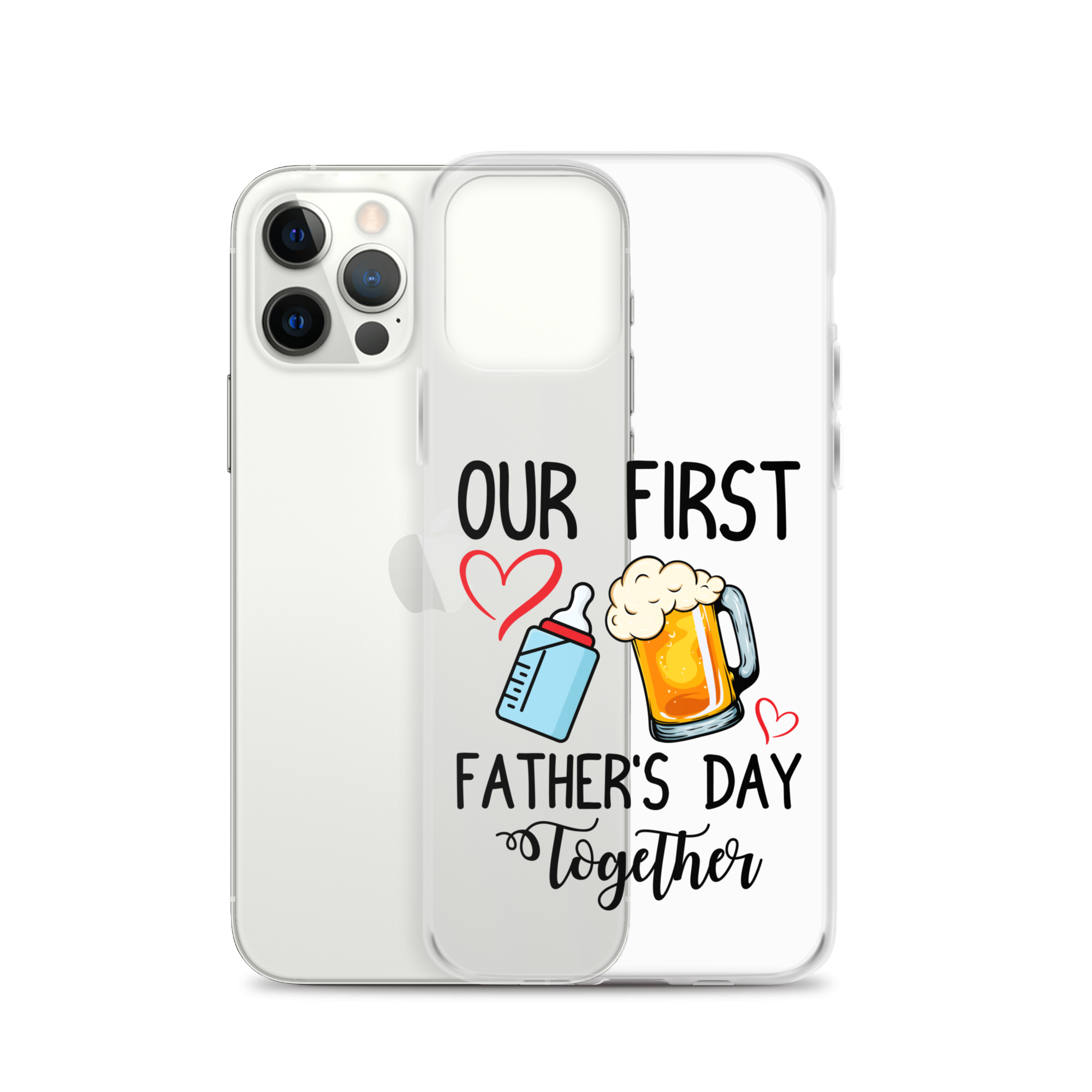 Our First Father's Day Together Clear Case for iPhone®