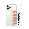 Daddy's Ghoul Clear Case for iPhone®