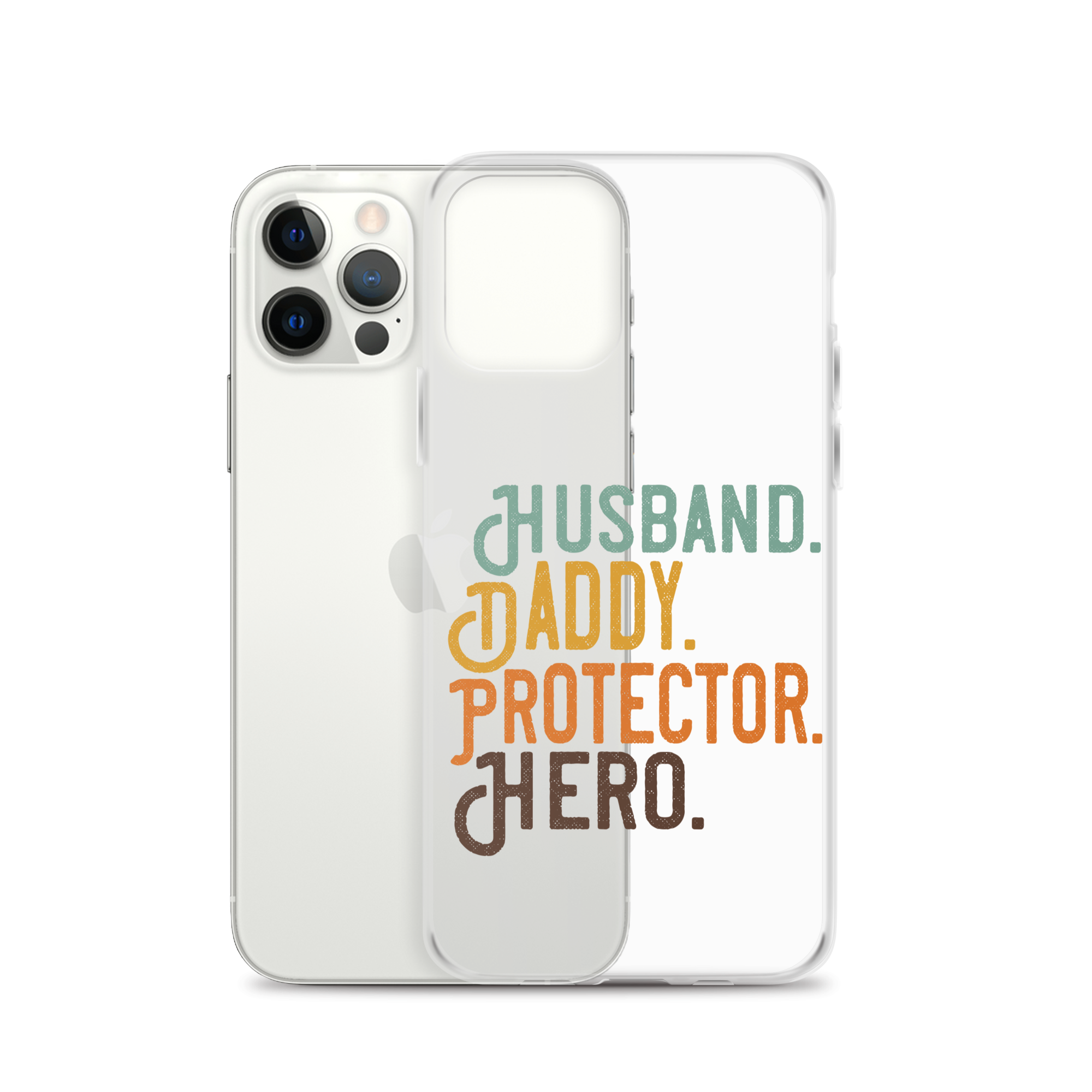 Husband. Daddy. Protector. Hero Clear Case for iPhone®