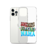 Somebody's Jollyass Mama Clear Case for iPhone®