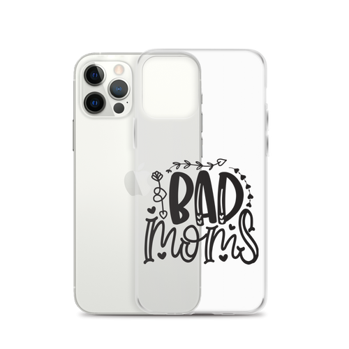 Bad Moms Clear Case for iPhone®