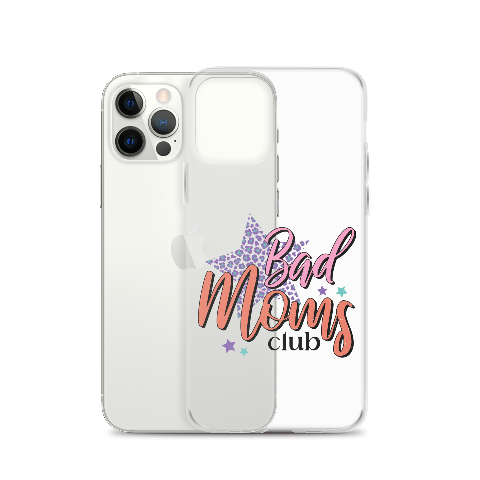 Bad Moms Club Clear Case for iPhone®