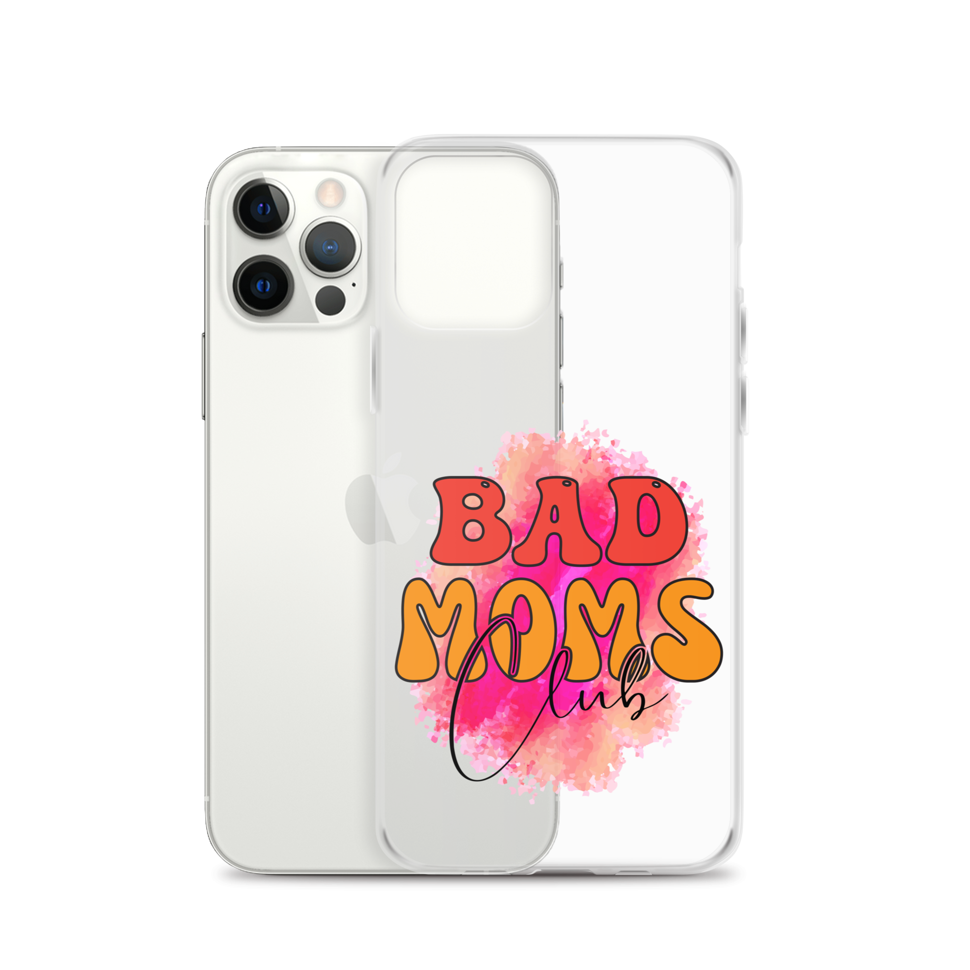 Bad Moms Club Clear Case for iPhone®