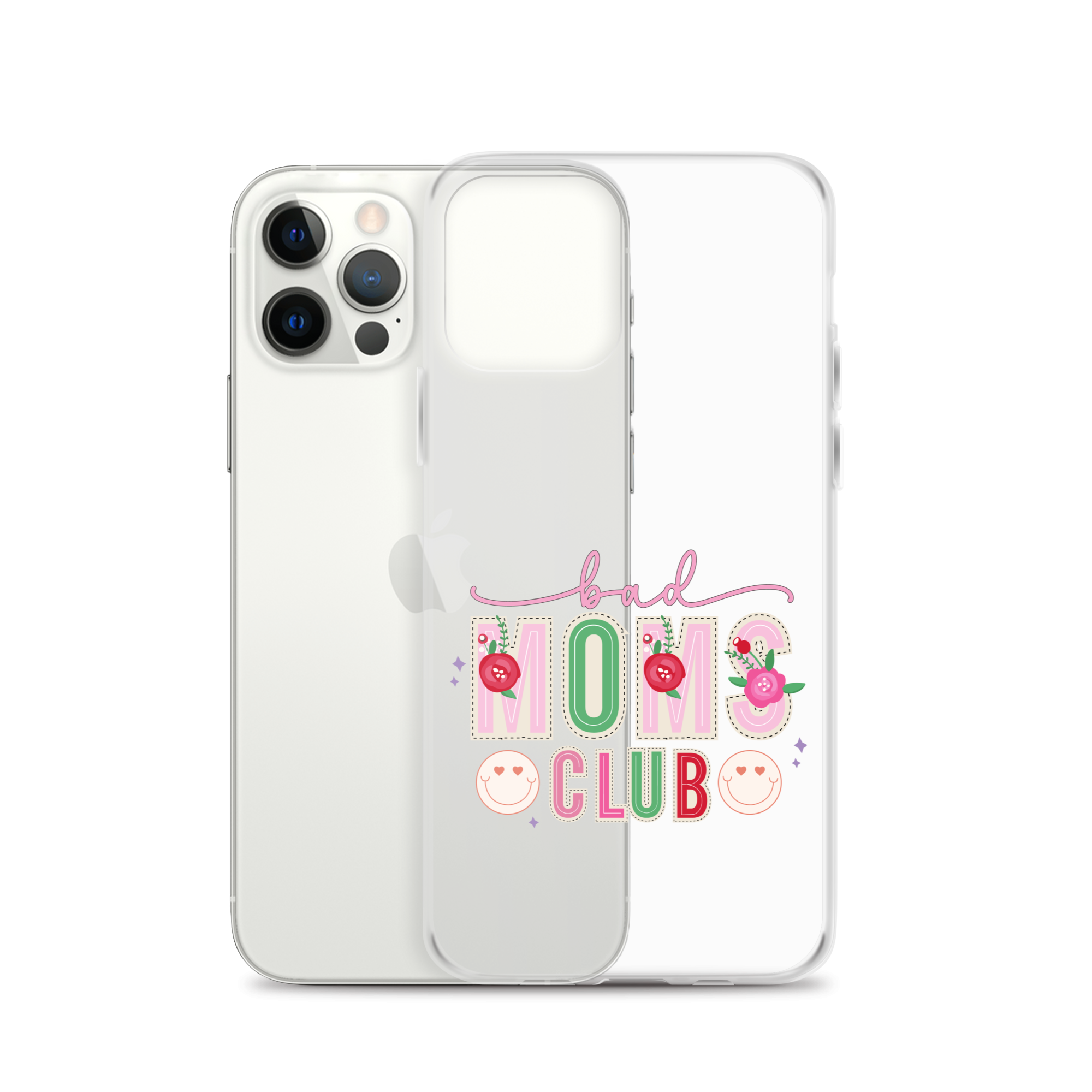 Bad Moms Club Clear Case for iPhone®