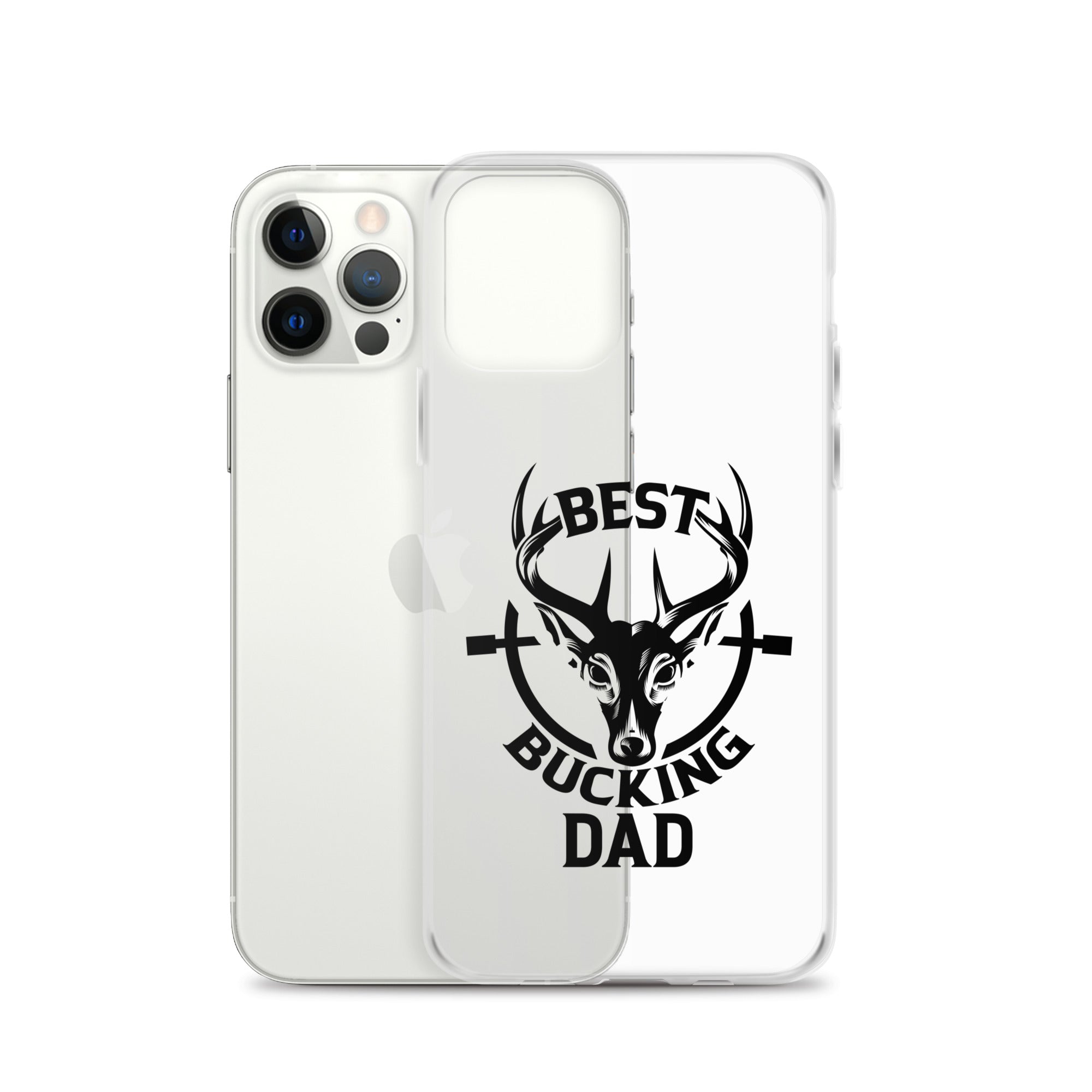 Best Bucking Dad Clear Case for iPhone®