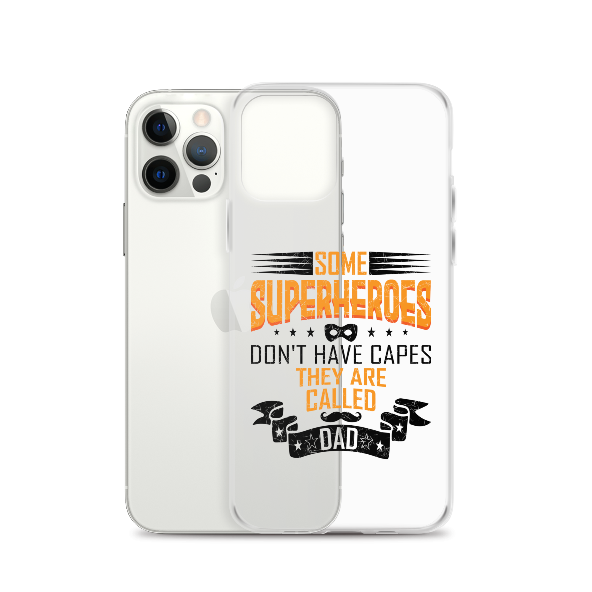 Some Superheroes Don't Capes They Are Called Dad Clear Case for iPhone®