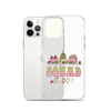 Christmas Squad Daddy Clear Case for iPhone®