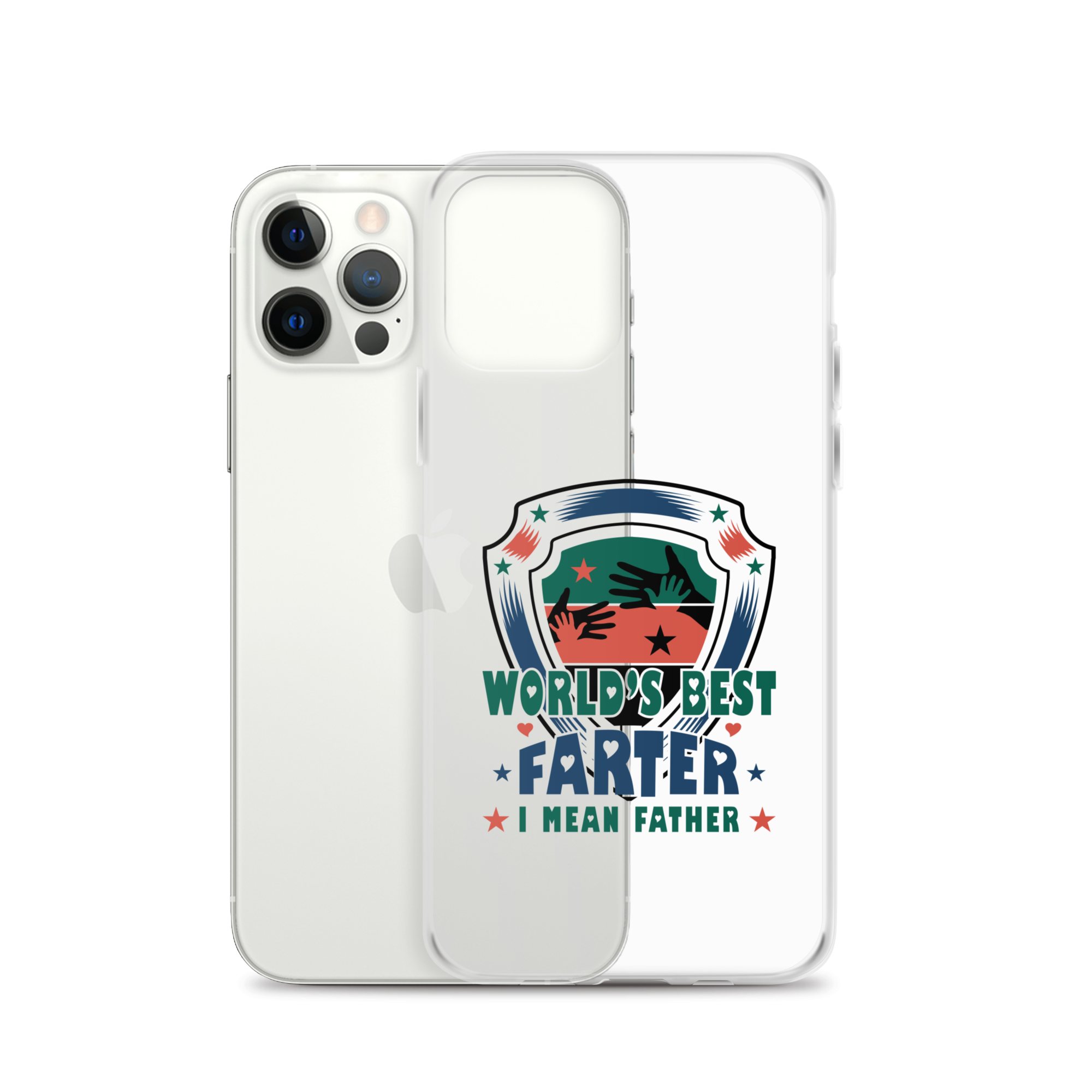 World's Best Farter I Mean Father Clear Case for iPhone®