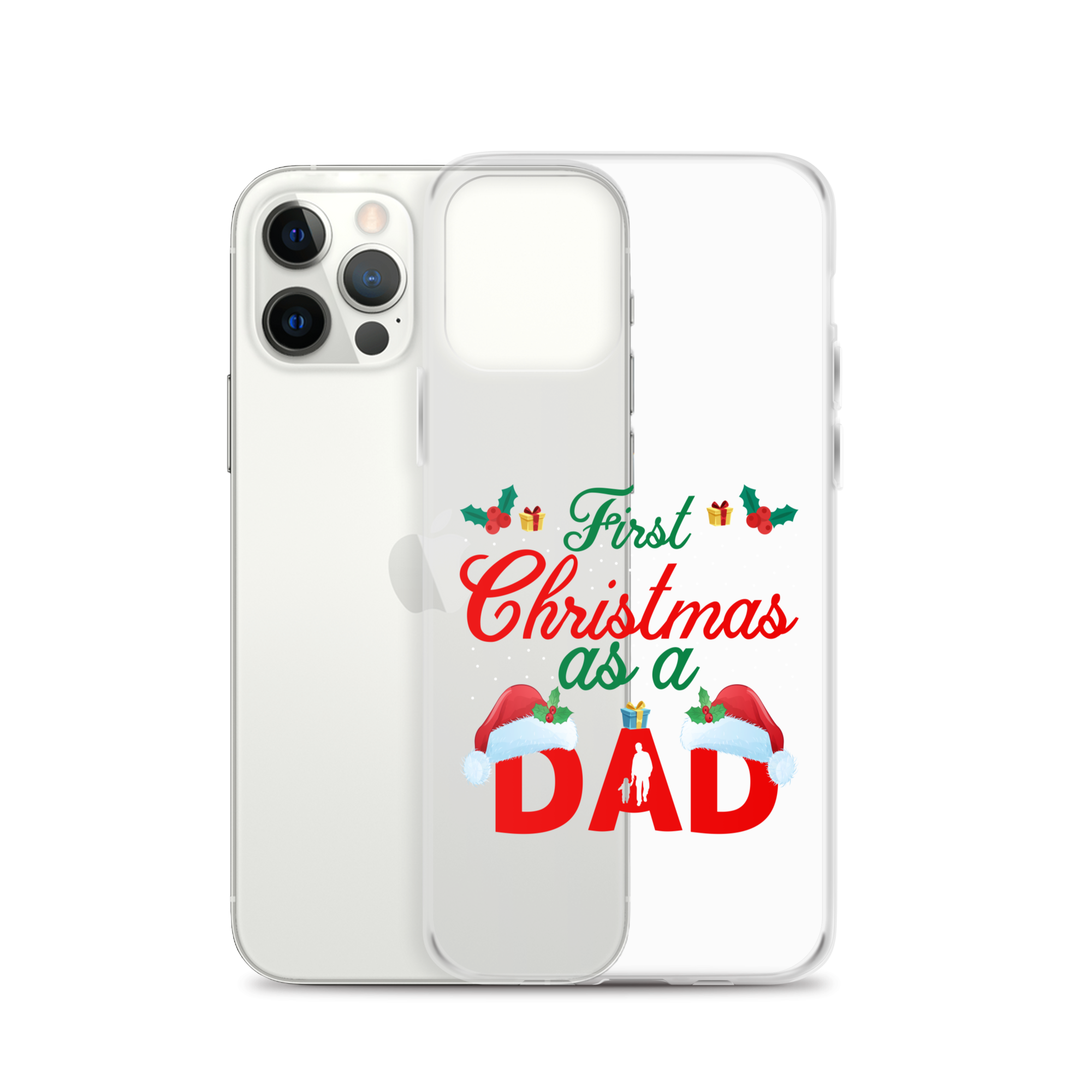 First Christmas As A Dad Clear Case for iPhone®