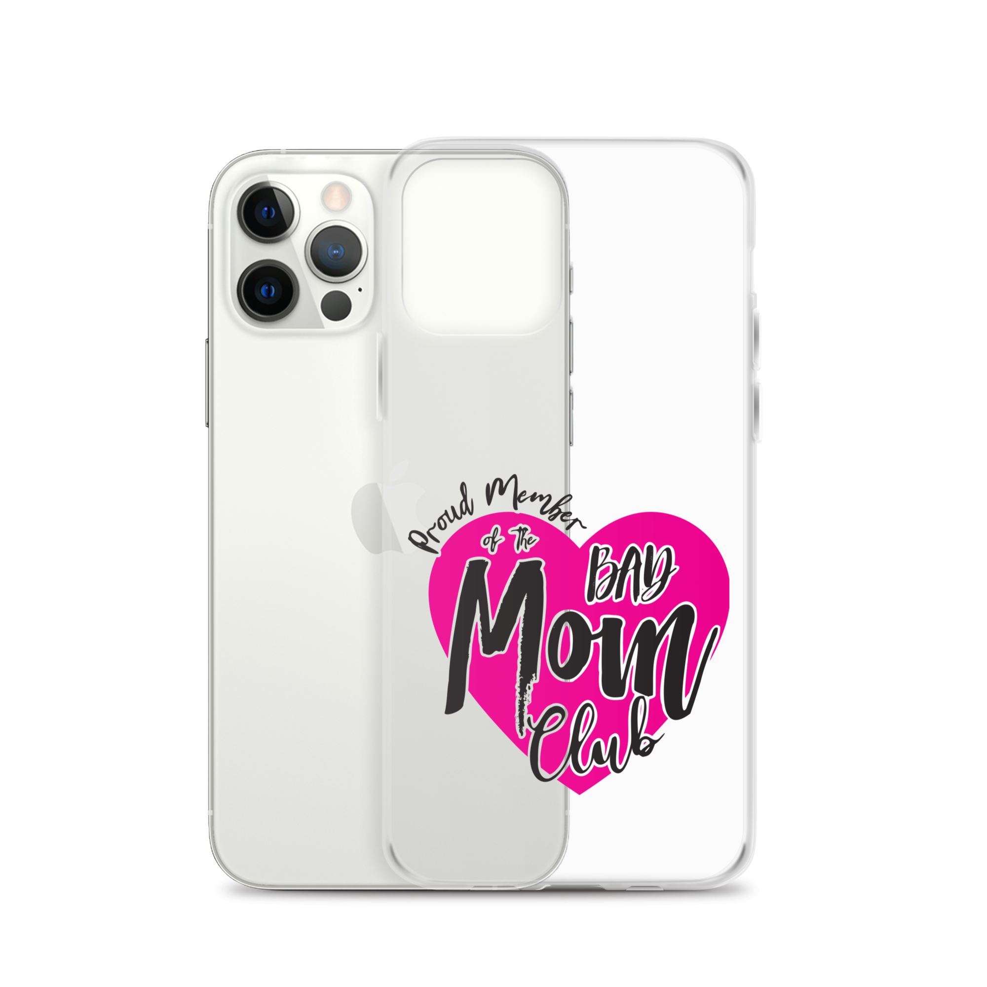 Proud Member Of The Bas Mom Club Clear Case for iPhone®