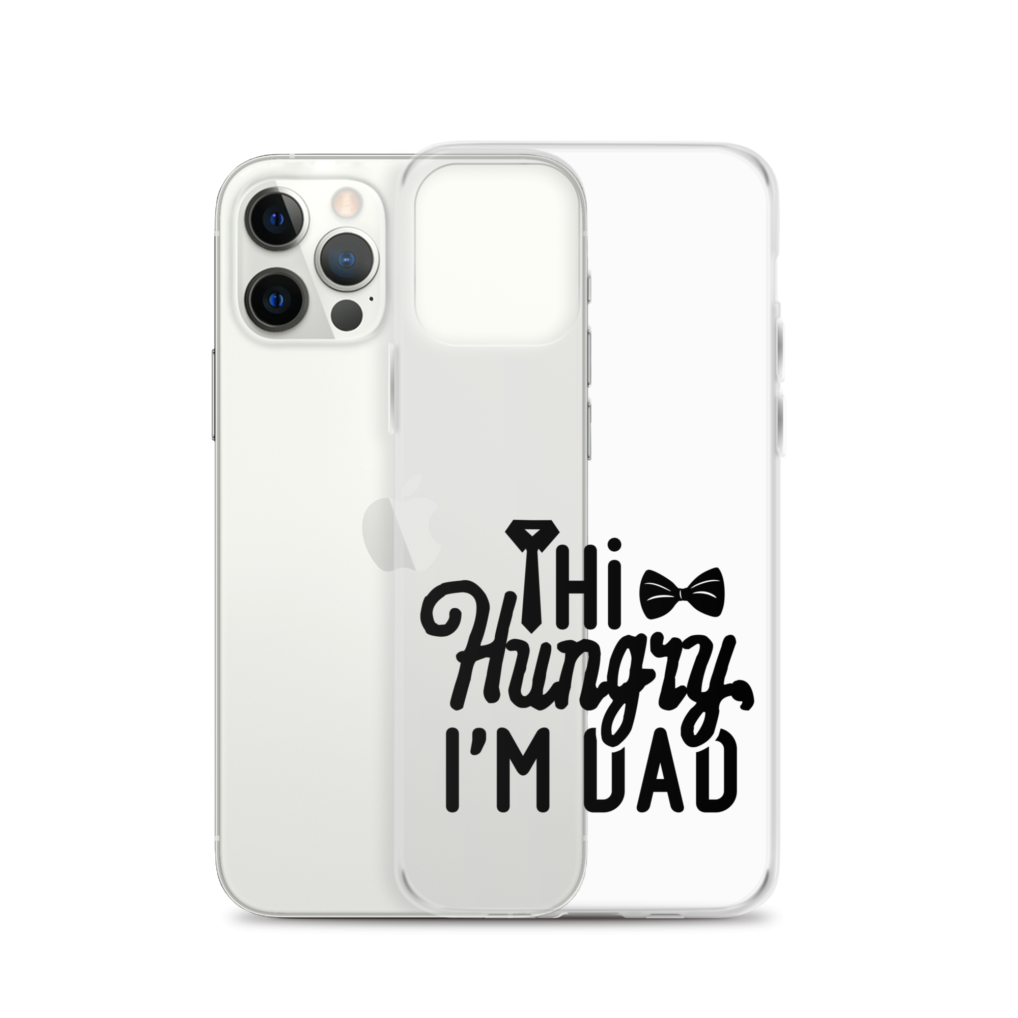 Hi Hungry I'm Dad  Clear Case for iPhone®