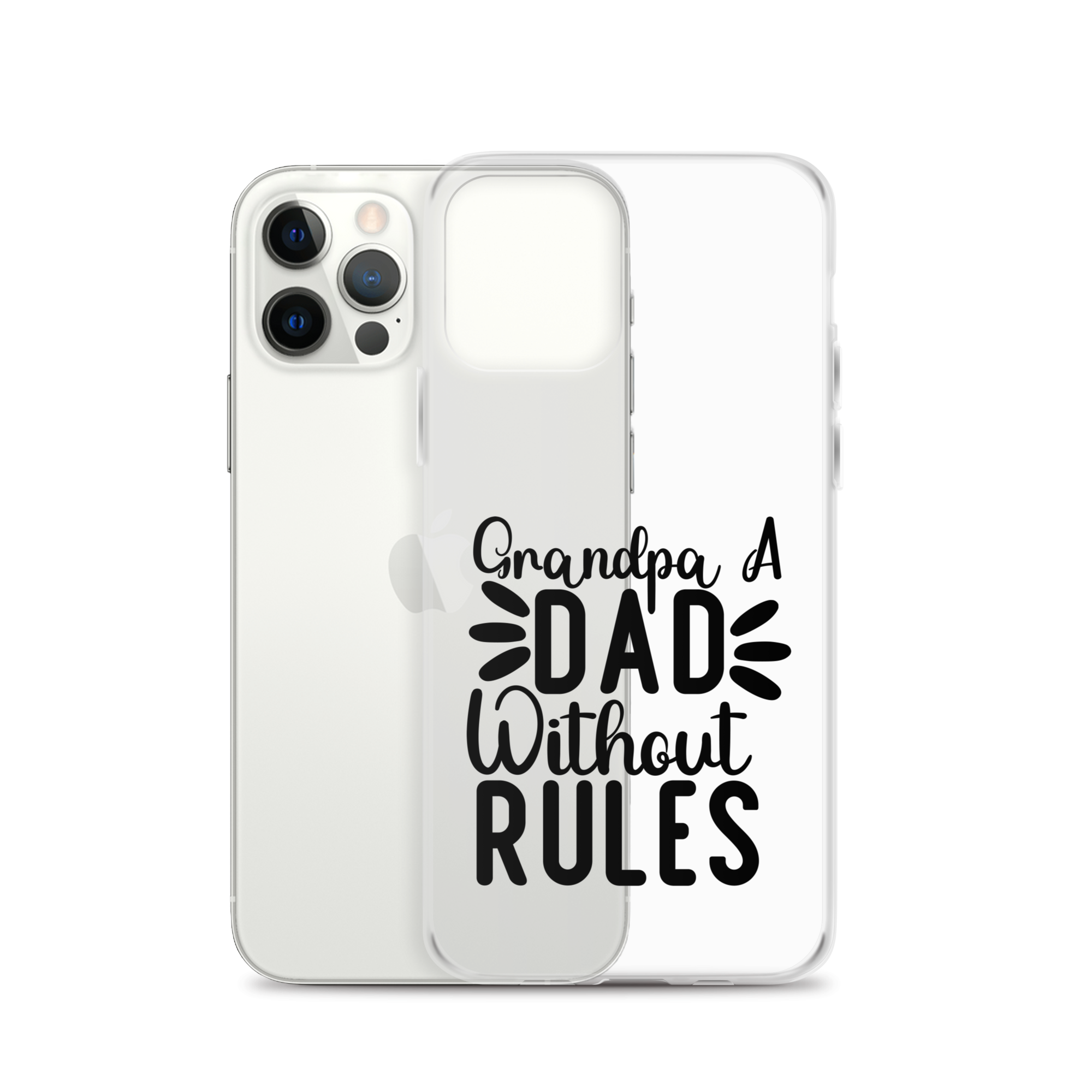 Grandpa A Dad Without Rules Clear Case for iPhone®