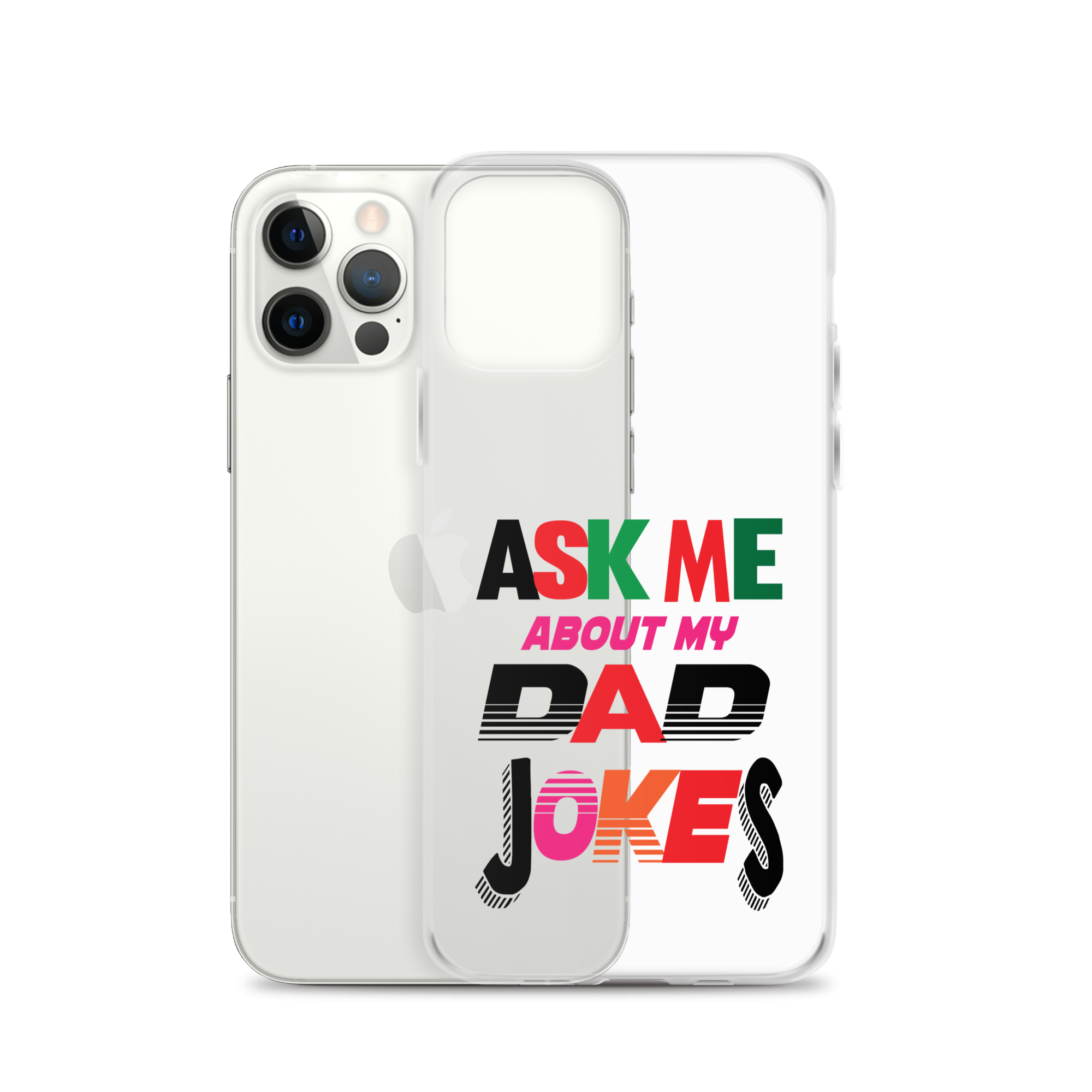 Ask Me About My Dad Jokes Clear Case for iPhone®