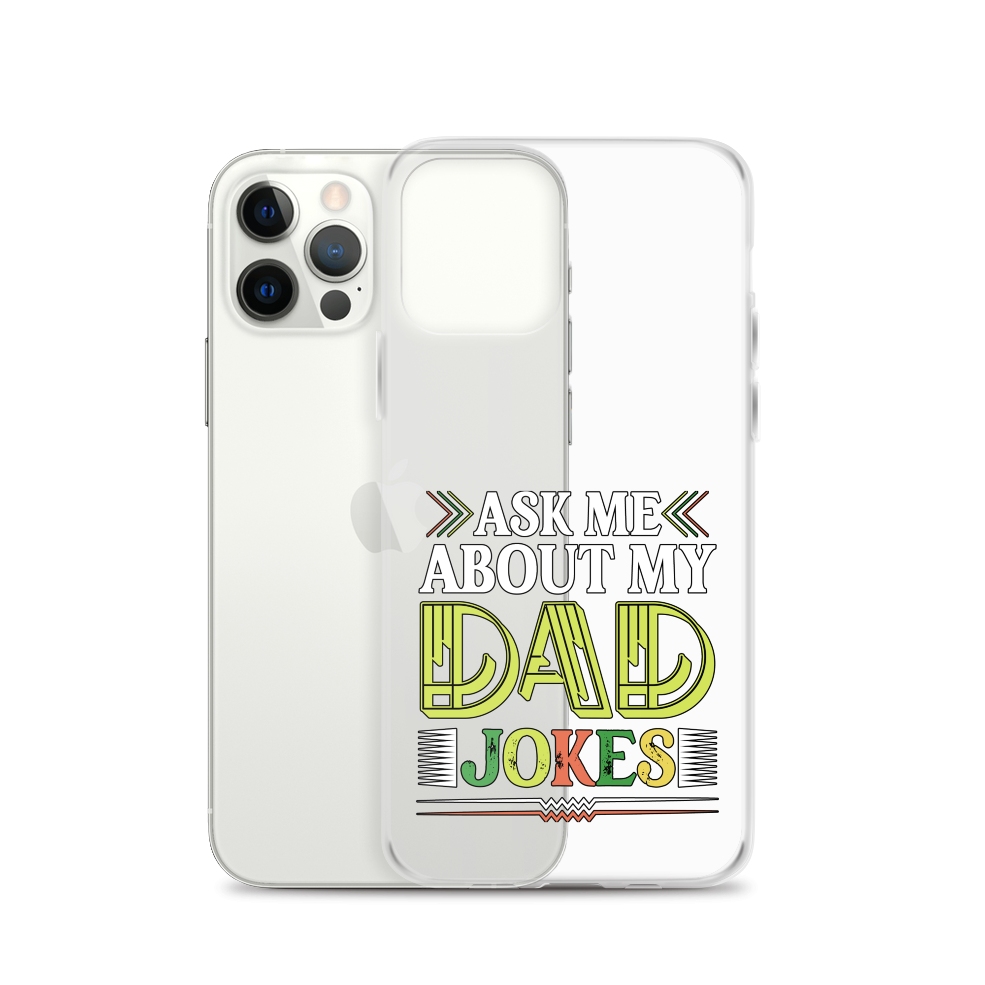 Ask Me About My Dad Jokes Clear Case for iPhone®