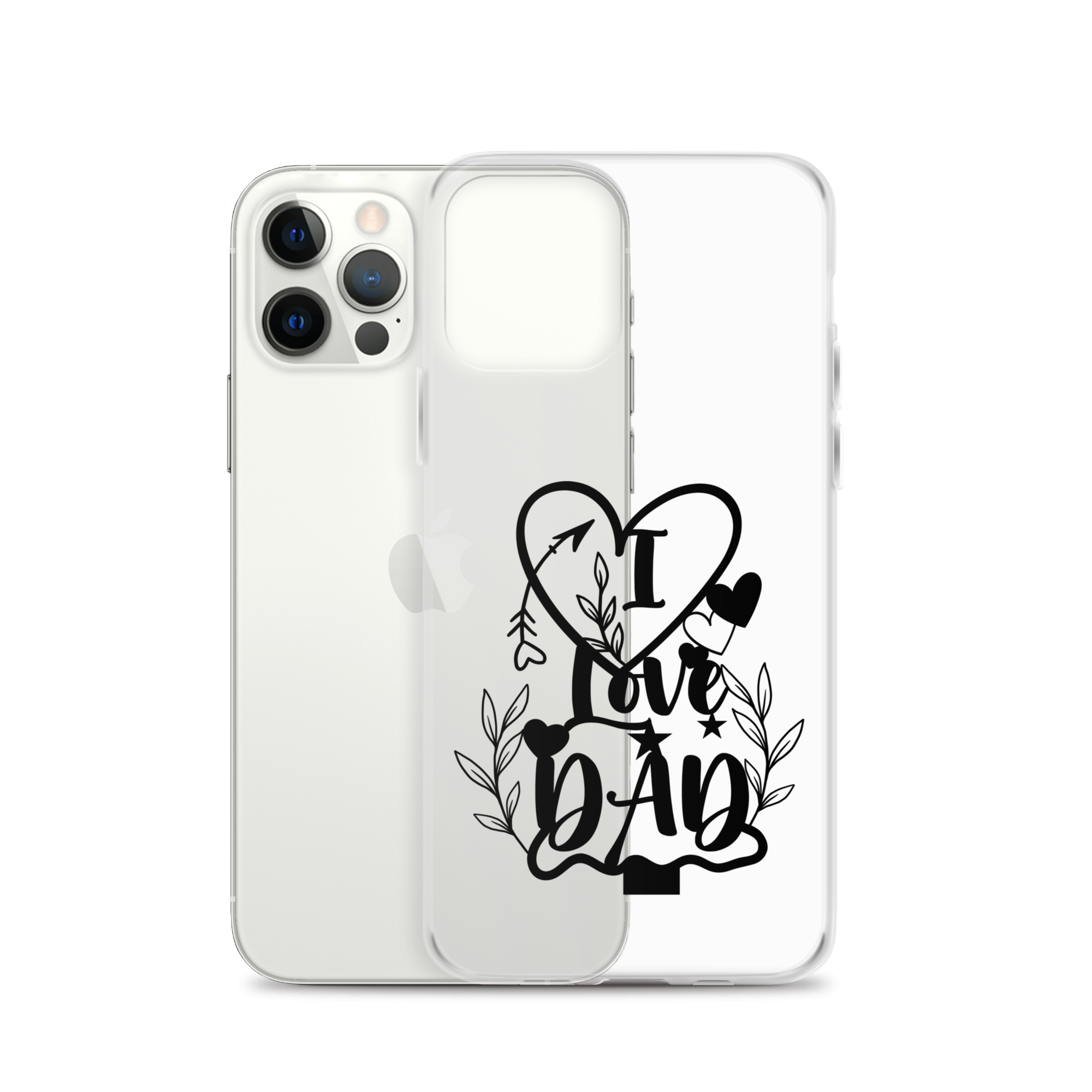 I Love Dad Clear Case for iPhone®