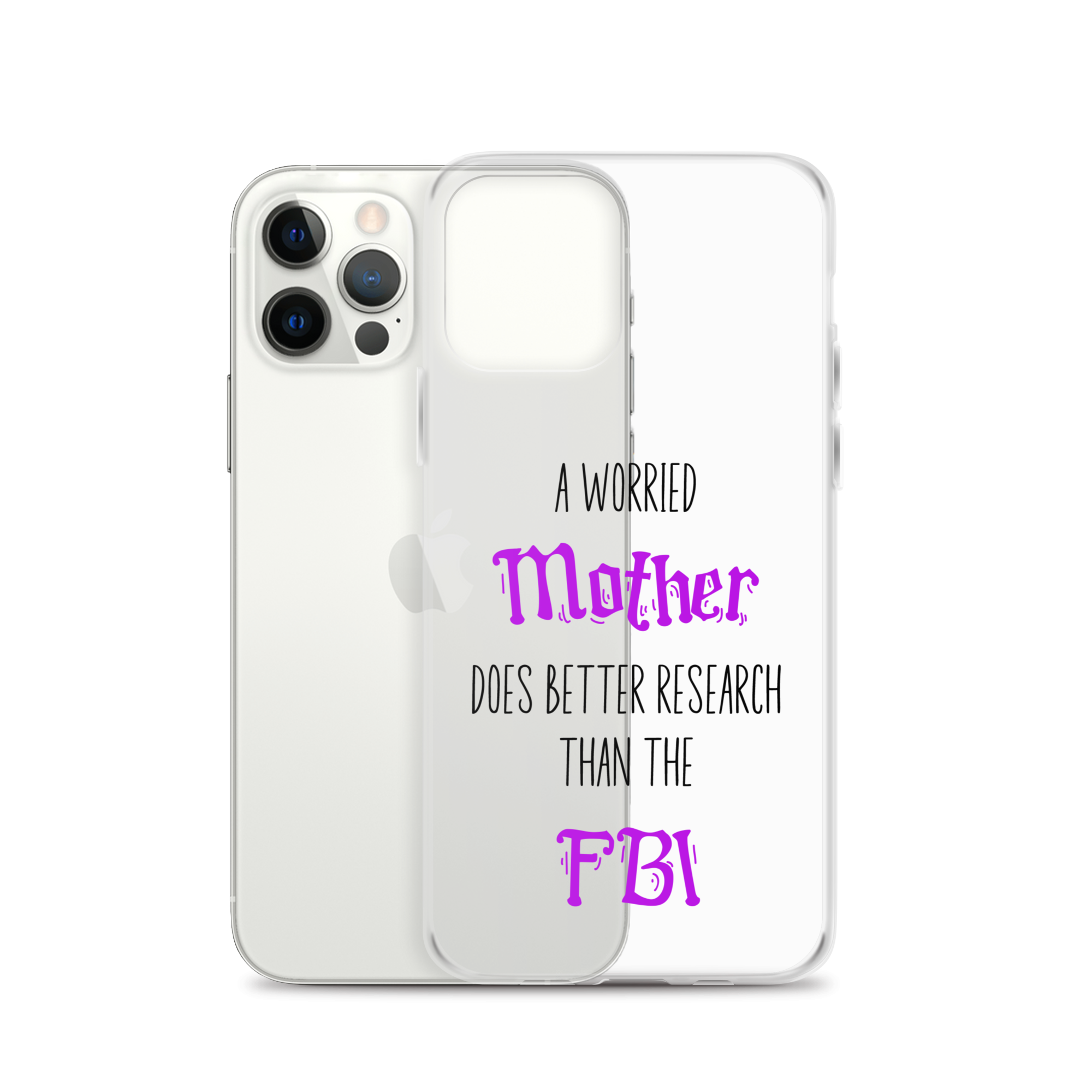 A Worried Mother Does Better Research Than The FBI Clear Case for iPhone®