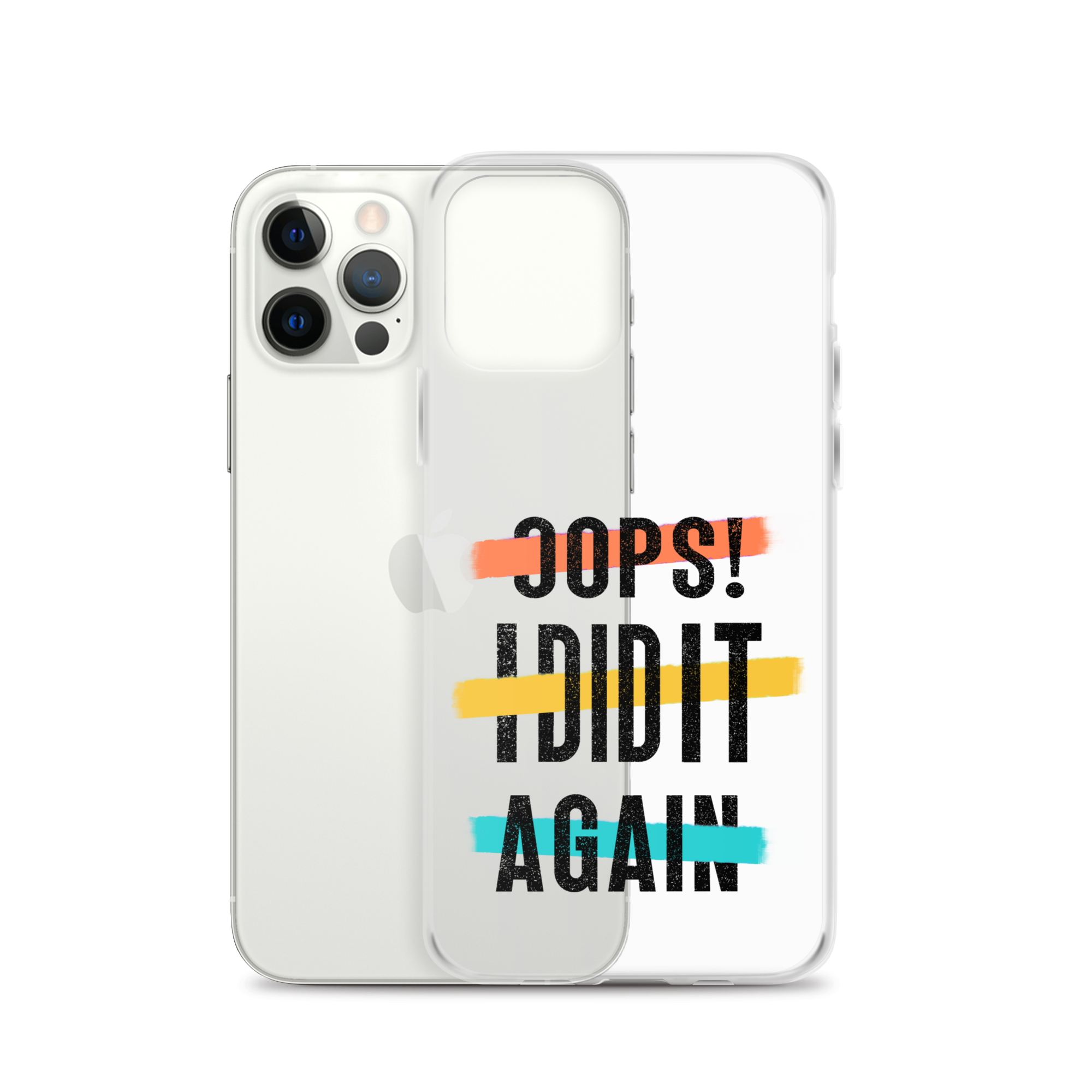 Oops! I Did It Again Clear Case for iPhone®