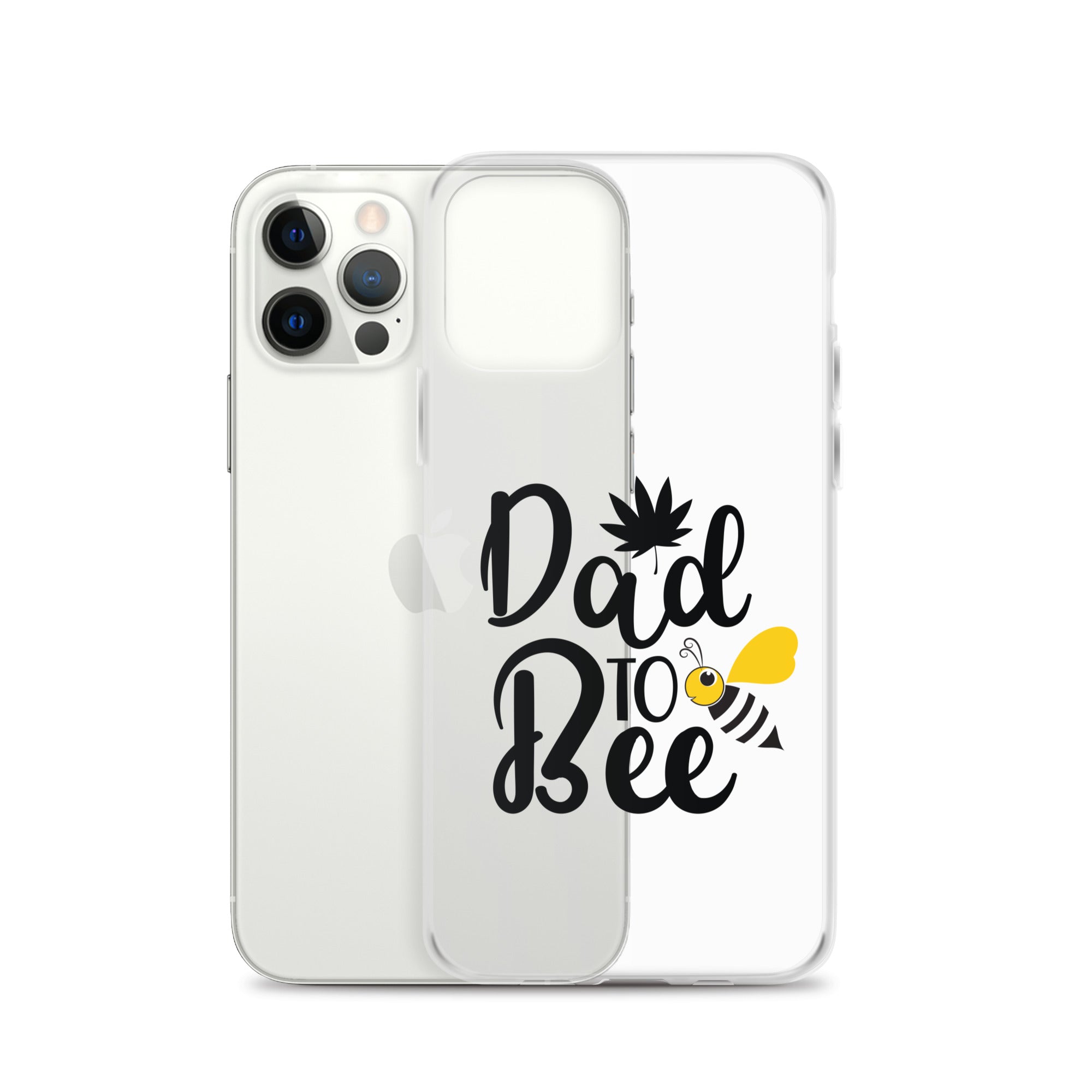 Dad To Bee Clear Case for iPhone®