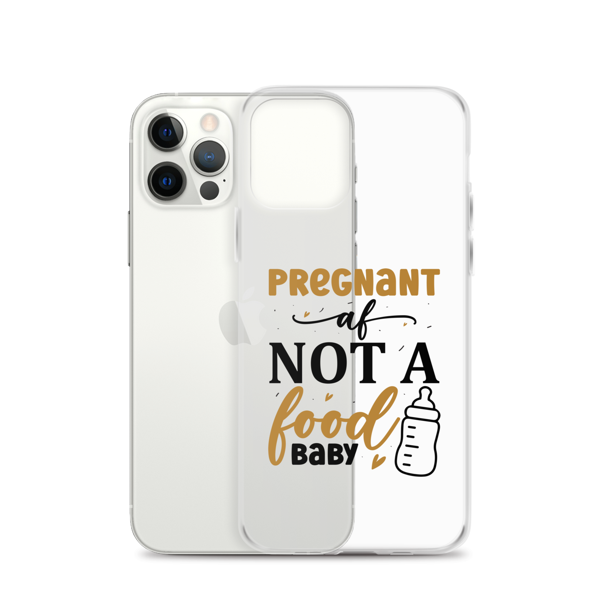 Pregnant AF Not A Food Baby Clear Case for iPhone®