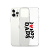 I Love Hot Dads Clear Case for iPhone®