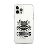 Stand Back Mom Is Cooking Clear Case for iPhone®