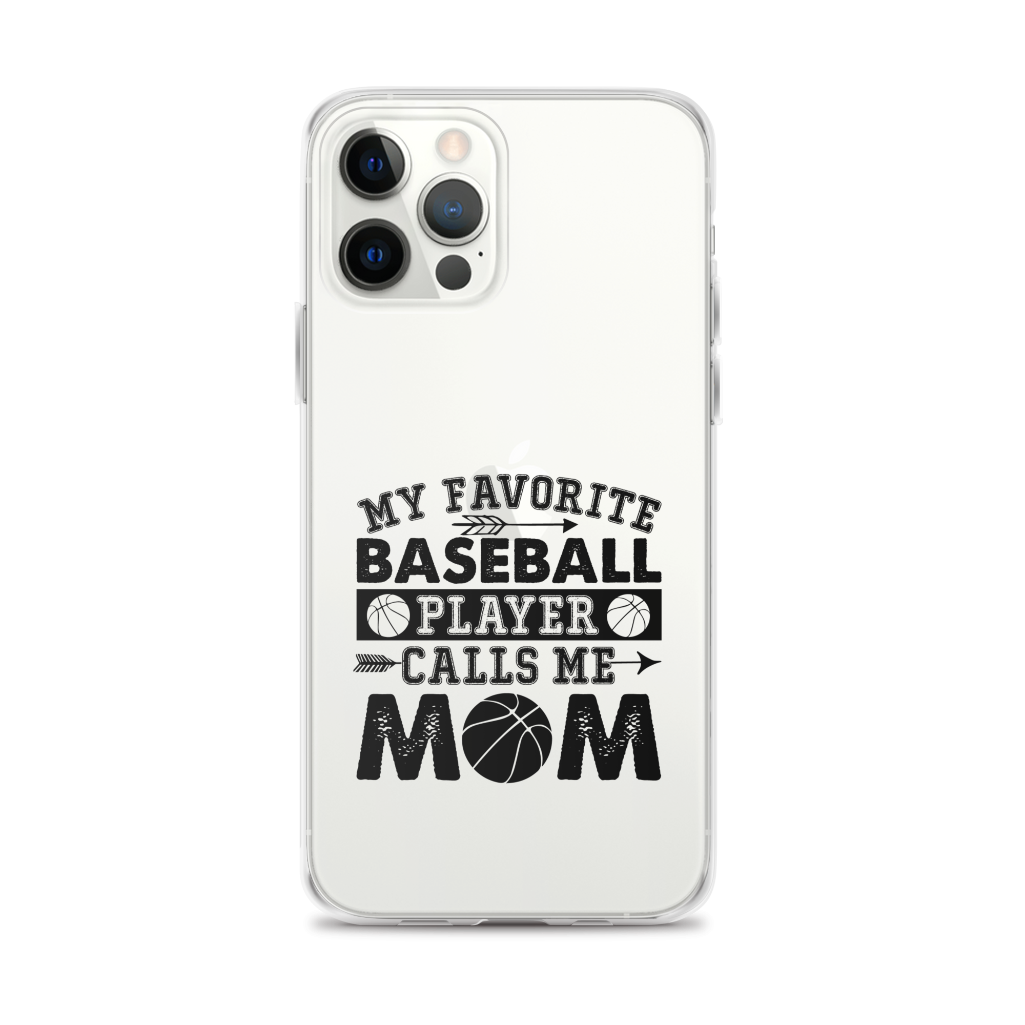 My Favorite Baseball Player Calls Me Mom Clear Case for iPhone®