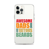 Awesome Dads Tattoos Beards Clear Case for iPhone®