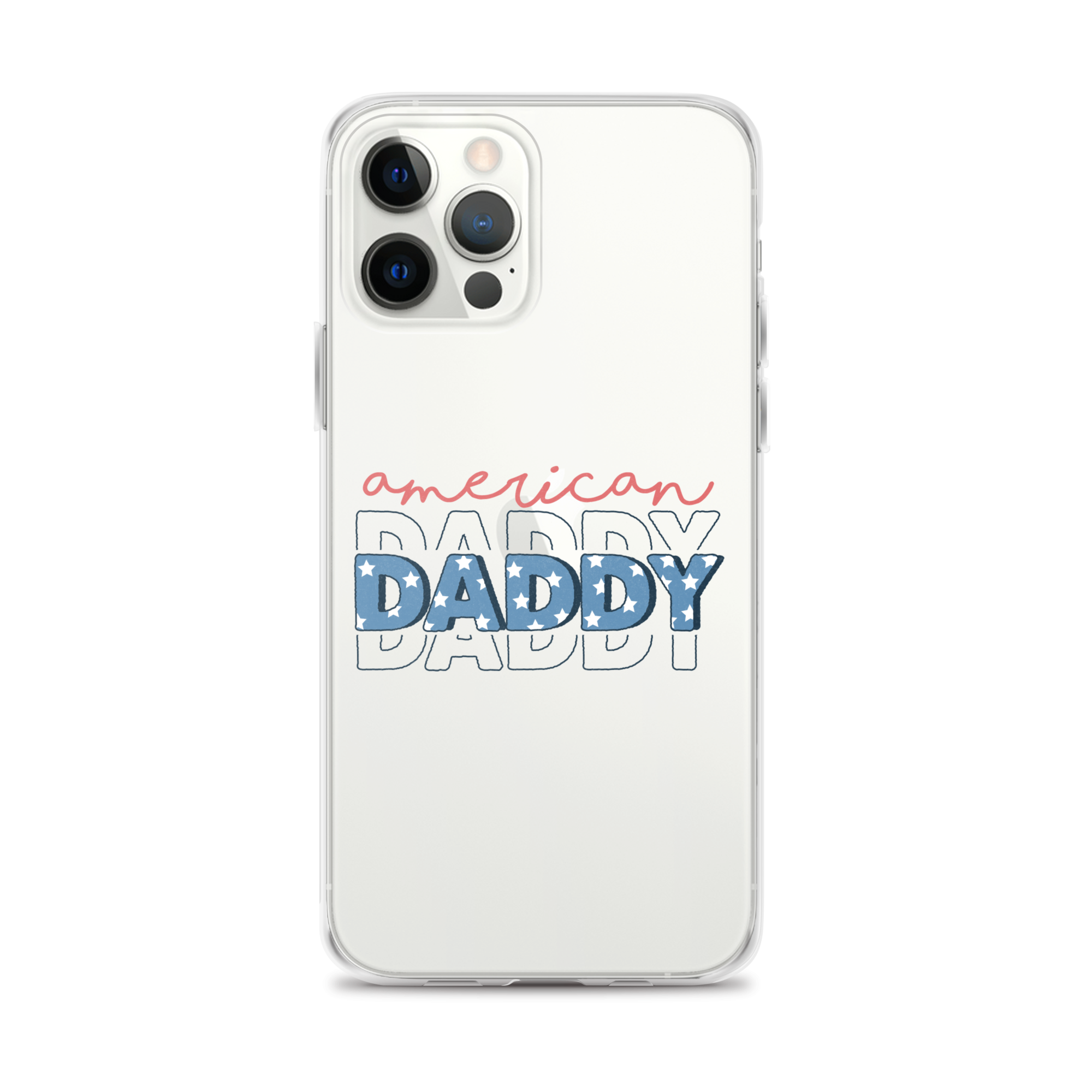 American Daddy Clear Case for iPhone®