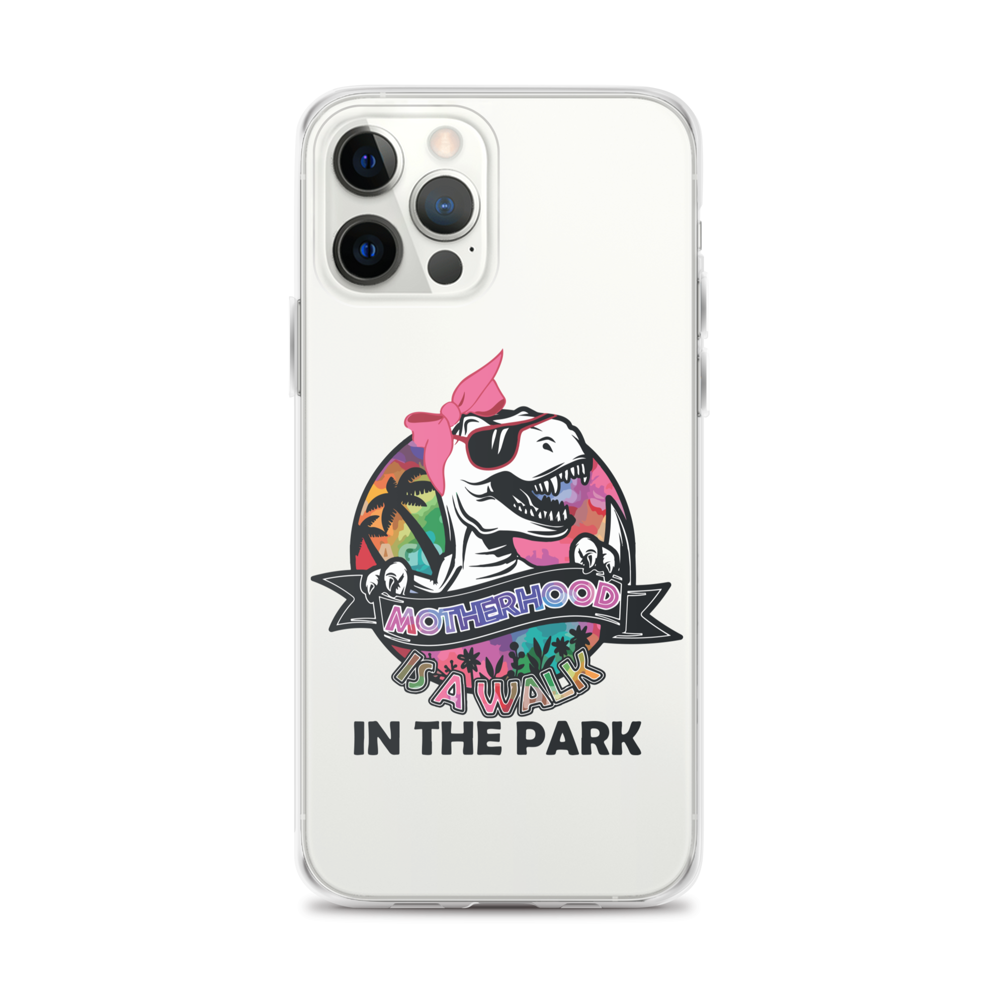 Motherhood Is A Walk In The Park Clear Case for iPhone®