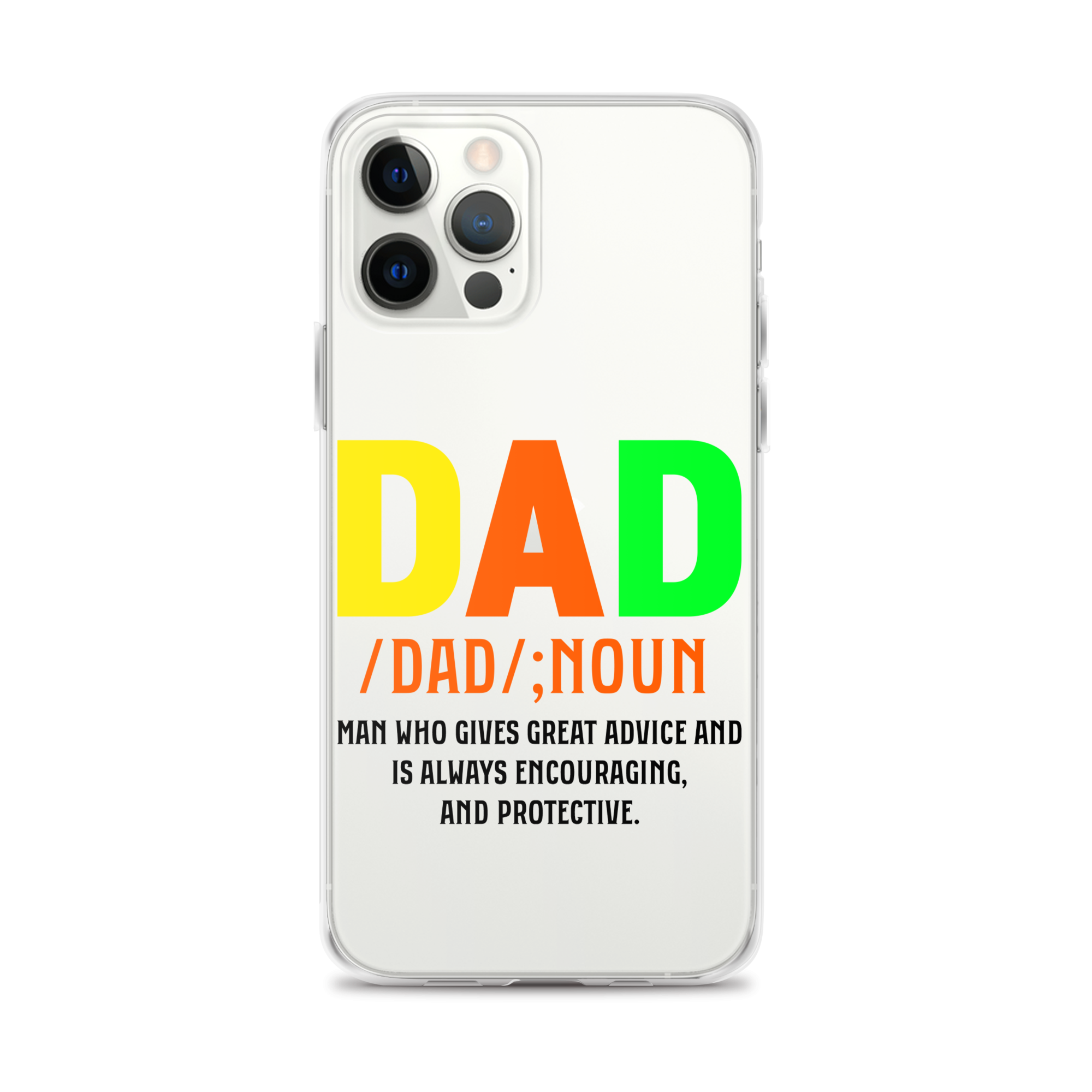 Dad Man Who Gives Great Advice And Is Always encouraging And Protective Clear Case for iPhone®