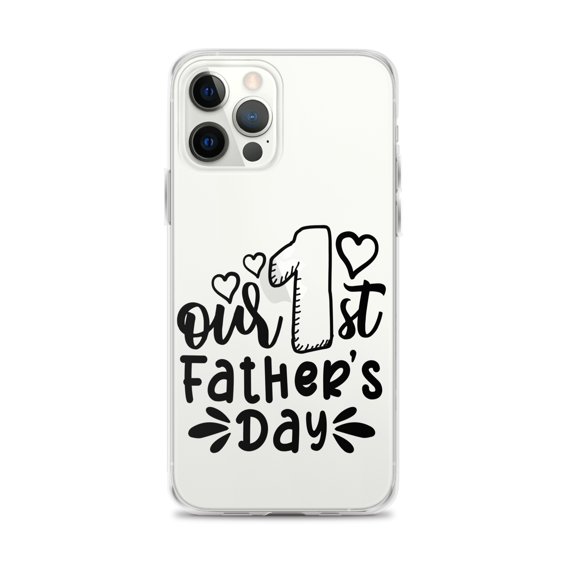 Our First Father's Day Clear Case for iPhone®