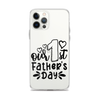 Our First Father's Day Clear Case for iPhone®