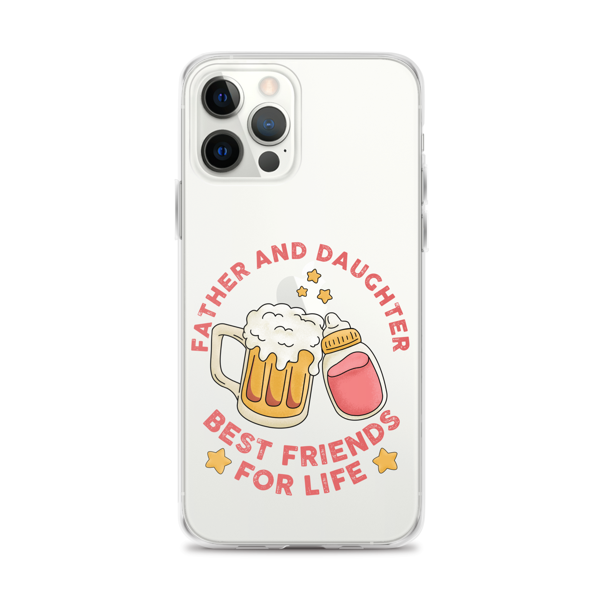 Father And Daughter Best Friends For Life Clear Case for iPhone®