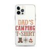 Dad's Camping T-Shirt Clear Case for iPhone®