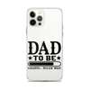 Dad To Be Loading,,, Please Wait Clear Case for iPhone®