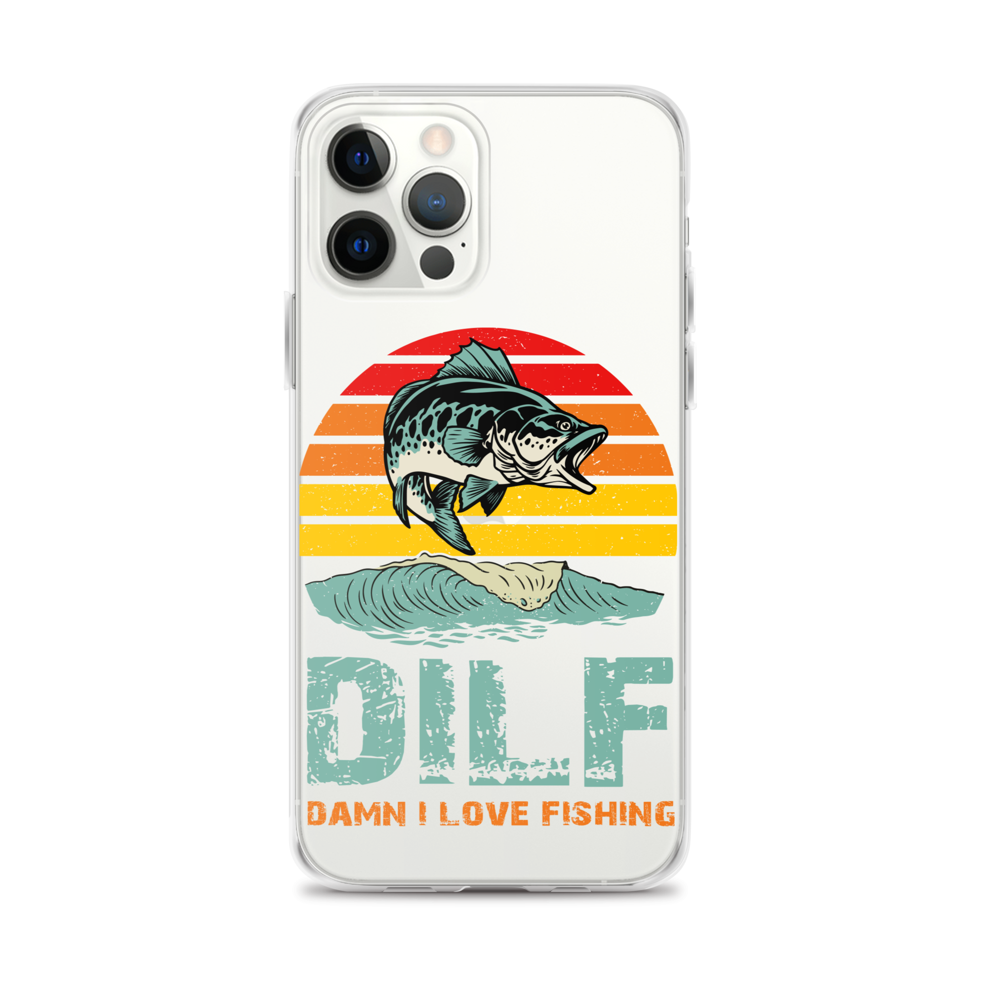 Dilf Damn I Love Fishing Clear Case for iPhone®