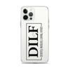 Dilf Devoted, Involved, Loving, Father Clear Case for iPhone®