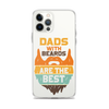 Dads With The Beard Are The Best Clear Case for iPhone®