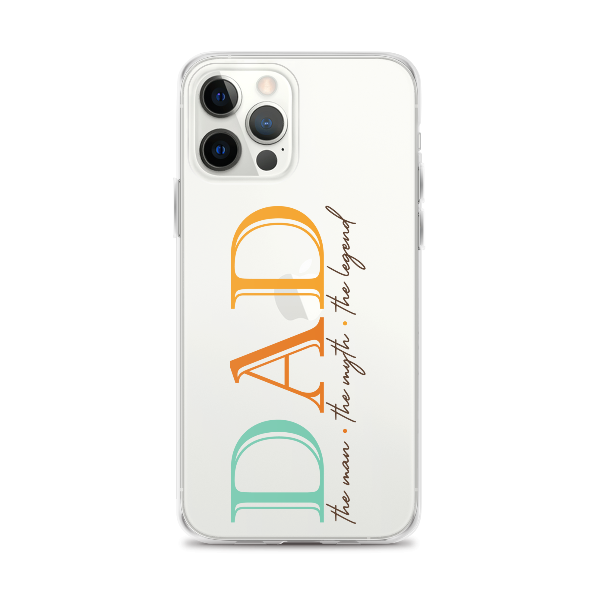 Dad The Man The Myth The Legend Clear Case for iPhone®