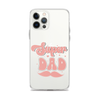 Super Dad Clear Case for iPhone®