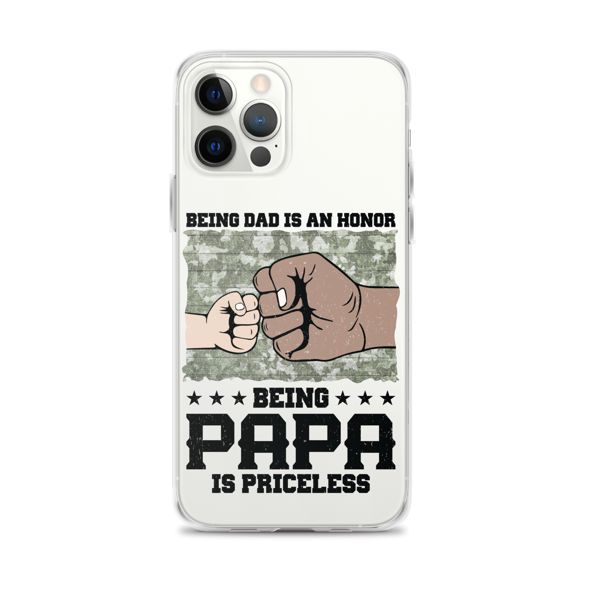 Being Dad Is An Honor Being Papa Is Priceless Clear Case for iPhone®