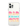 Dad Of The Sweet One Clear Case for iPhone®