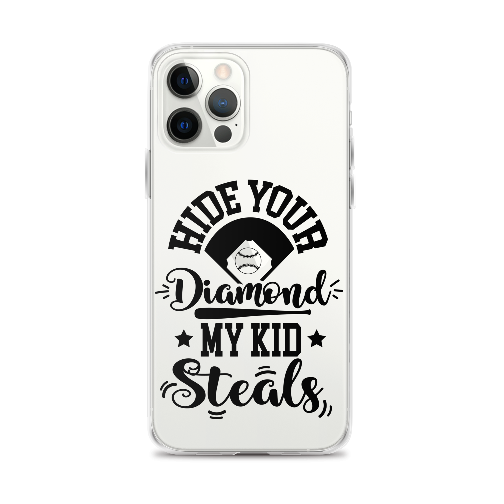 Hide Your Diamond My Kid Steals Clear Case for iPhone®