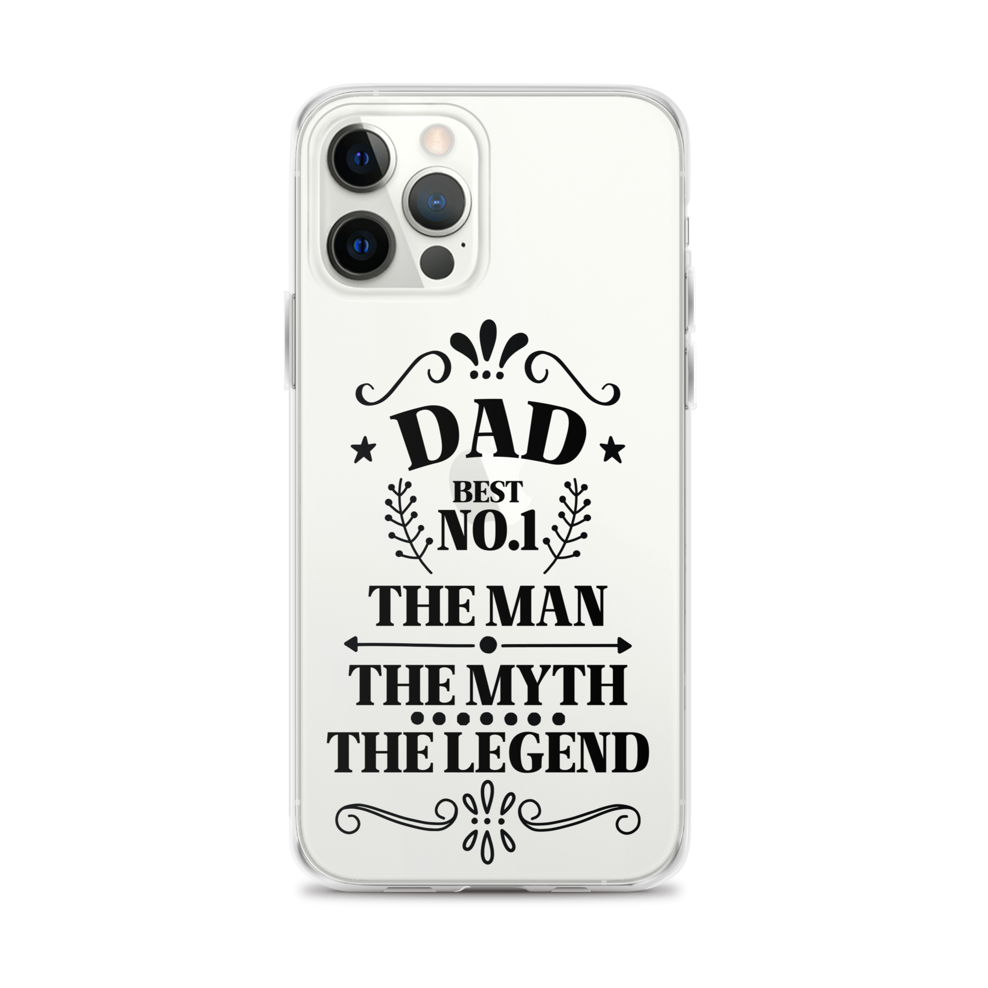 Dad Best Number 1 The Man The Myth The Legend Clear Case for iPhone®