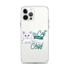 My Cat Is My Child Clear Case for iPhone®