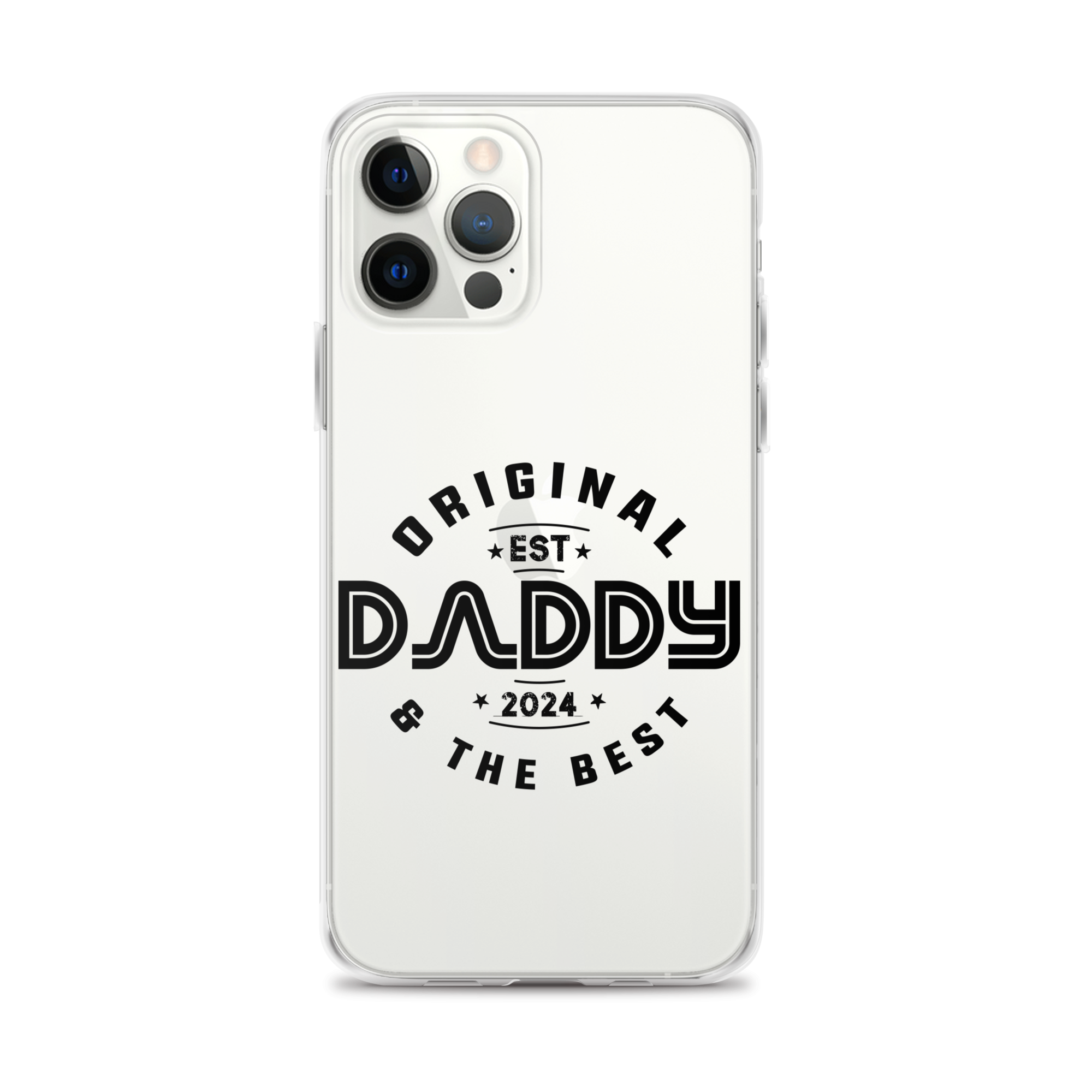 Original And The Best Daddy Establish 2024 Clear Case for iPhone®