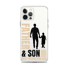 Father & Son Best Friends For Life Clear Case for iPhone®